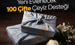 Yeni evlenecek 100 çifte çeyiz desteği